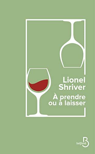 À PRENDRE OU À LAISSER