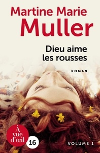 DIEU AIME LES ROUSSES
