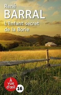 L'ENFANT SECRET DE LA BORIE