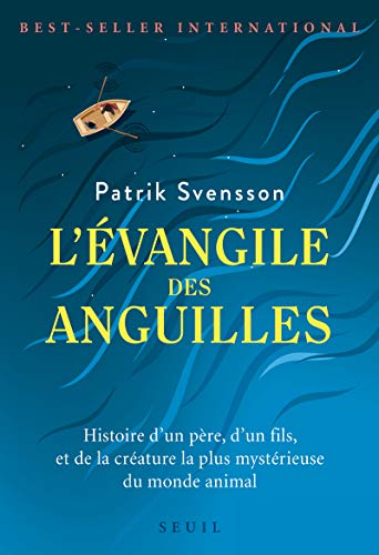 L'ÉVANGILE DES ANGUILLES