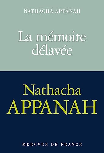 LA MÉMOIRE DÉLAVÉE